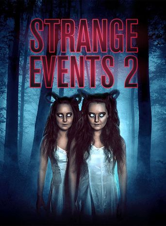  Strange Events 2 Poster