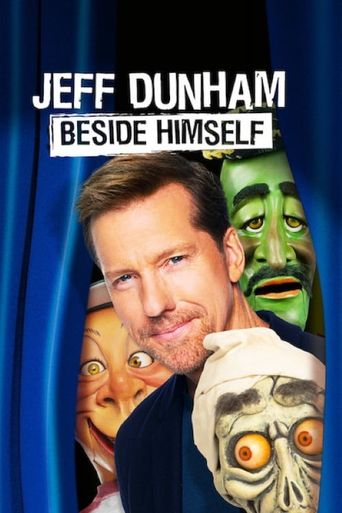  Jeff Dunham: Beside Himself Poster