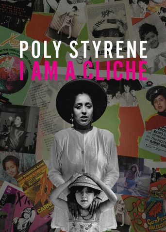 Poly Styrene: I Am a Cliché Poster