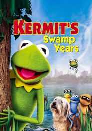  Kermit's Swamp Years Poster