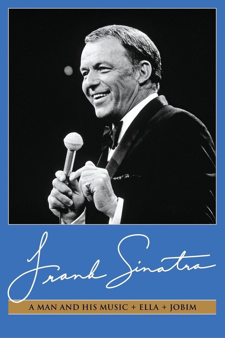 Frank Sinatra: A Man and His Music + Ella + Jobim Poster