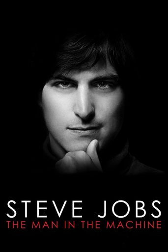  Steve Jobs: The Man in the Machine Poster