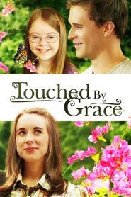  Touched by Grace Poster