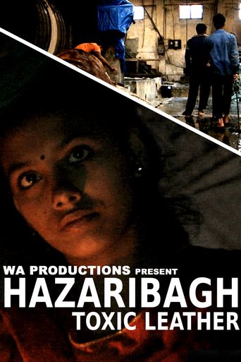Hazaribagh: Toxic Leather Poster