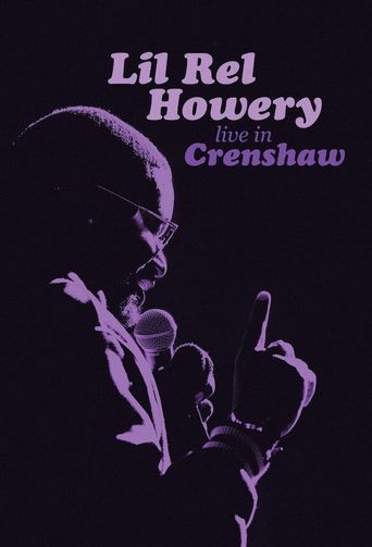  Lil Rel Howery: Live in Crenshaw Poster