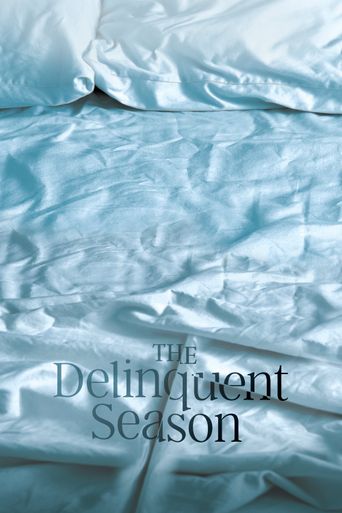 The Delinquent Season Poster