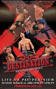  TNA Wrestling: Destination X Poster