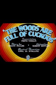  The Woods Are Full of Cuckoos Poster