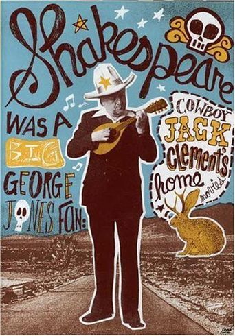  Shakespeare Was a Big George Jones Fan: 'Cowboy' Jack Clement's Home Movies Poster
