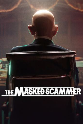  The Masked Scammer Poster