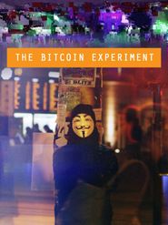 The Bitcoin Experiment Poster
