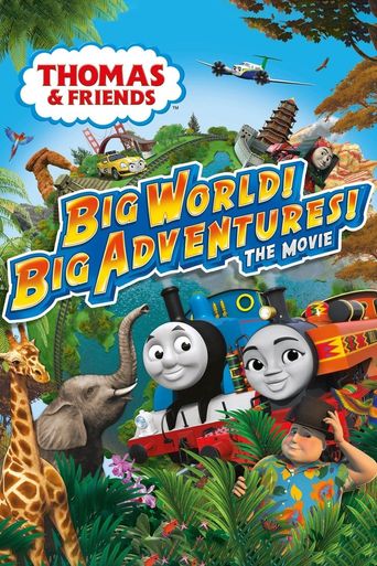  Thomas & Friends: Big World! Big Adventures! Poster