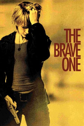  The Brave One Poster