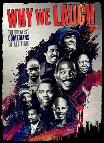  Why We Laugh: Black Comedians on Black Comedy Poster