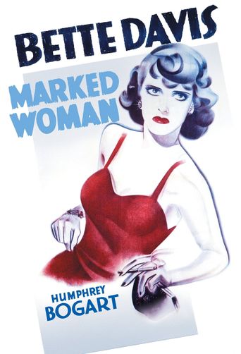  Marked Woman Poster