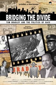  Bridging the Divide: Tom Bradley and the Politics of Race Poster
