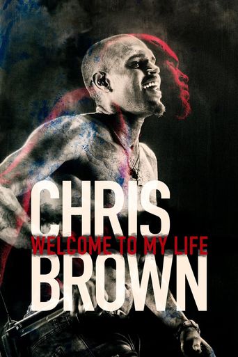  Chris Brown: Welcome To My Life Poster