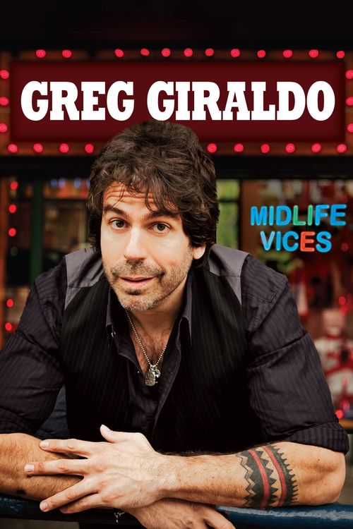 Greg Giraldo: Midlife Vices Poster