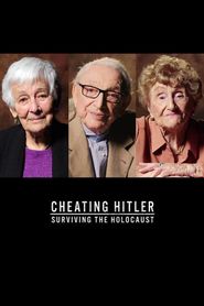  Cheating Hitler: Surviving the Holocaust Poster
