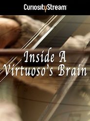 Inside a Virtuoso's Brain Poster