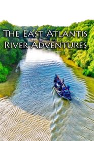  The East Atlantis River Adventures Poster