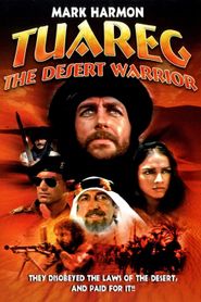  Tuareg: The Desert Warrior Poster