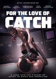  For the Love of Catch Poster