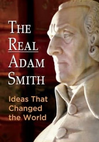  The Real Adam Smith: Ideas That Changed The World Poster