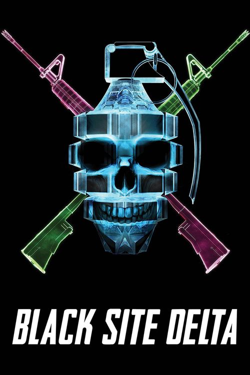 Black Site Delta Poster