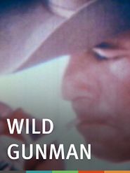  Wild Gunman Poster