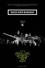  Bikes Over Baghdad Poster