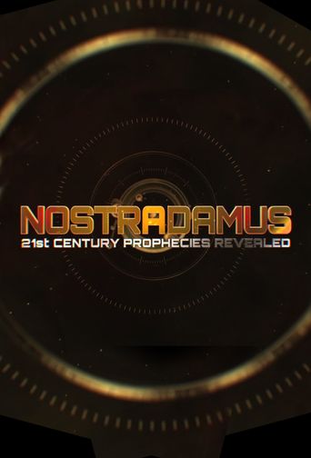 Nostradamus: 21st Century Prophecies Revealed Poster