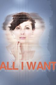  All I Want Poster