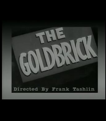  The Gold Brick Poster