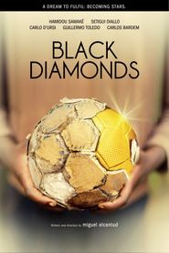  Black Diamonds Poster