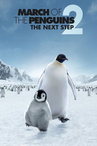  March of the Penguins 2: The Next Step Poster