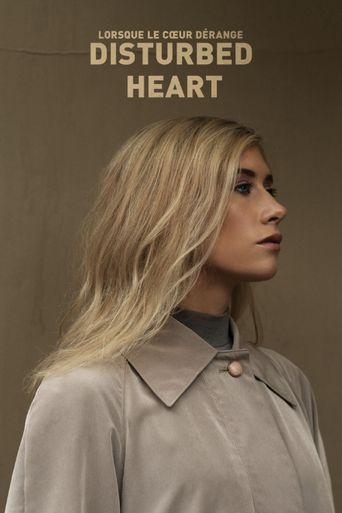 Lorsque le coeur dérange Poster