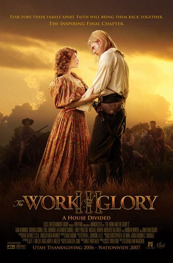  The Work and the Glory III: A House Divided Poster