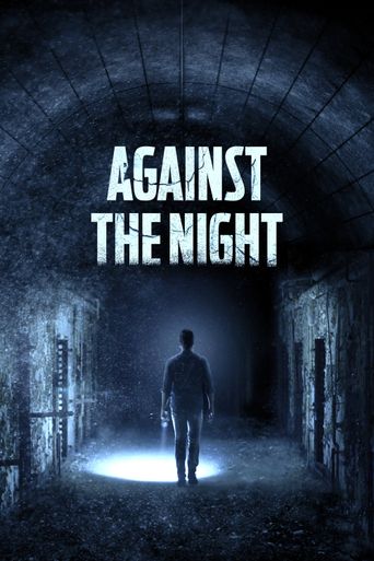  Against the Night Poster