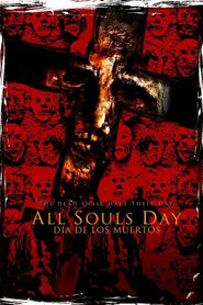  All Souls Day: Dia de los Muertos Poster