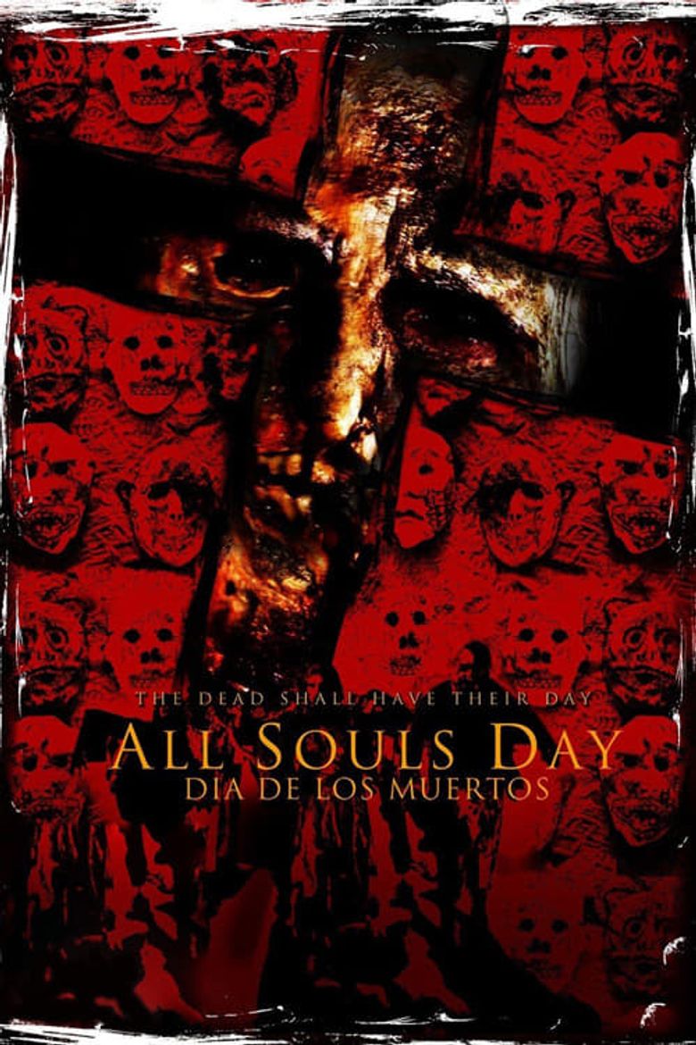 All Souls Day: Dia de los Muertos Poster