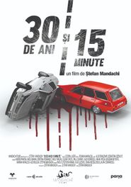  30 Years and 15 Minutes Poster