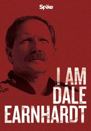  I Am Dale Earnhardt Poster