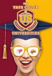  The True Colors of US Universities Poster