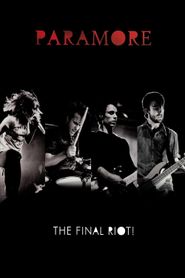  Paramore: The Final Riot! Poster