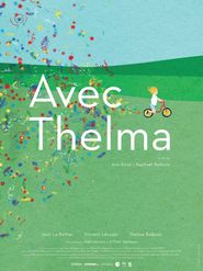  With Thelma Poster