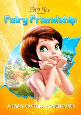  The New Adventures of Peter Pan: Fairy Friendship Poster