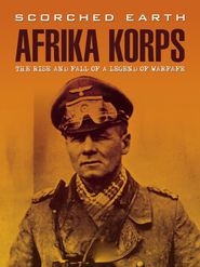  Scorched Earth: Africa Korps Poster