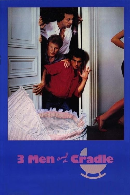 Three Men and a Cradle Poster