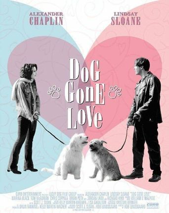  Dog Gone Love Poster